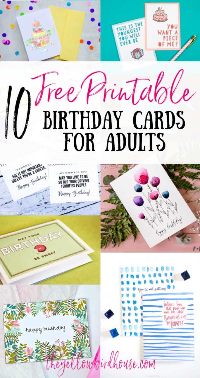 Free Printable Birthday Cards For Adults - Printable -  Free Printable Birthday Cards for Grown Ups - The Yellow Birdhouse