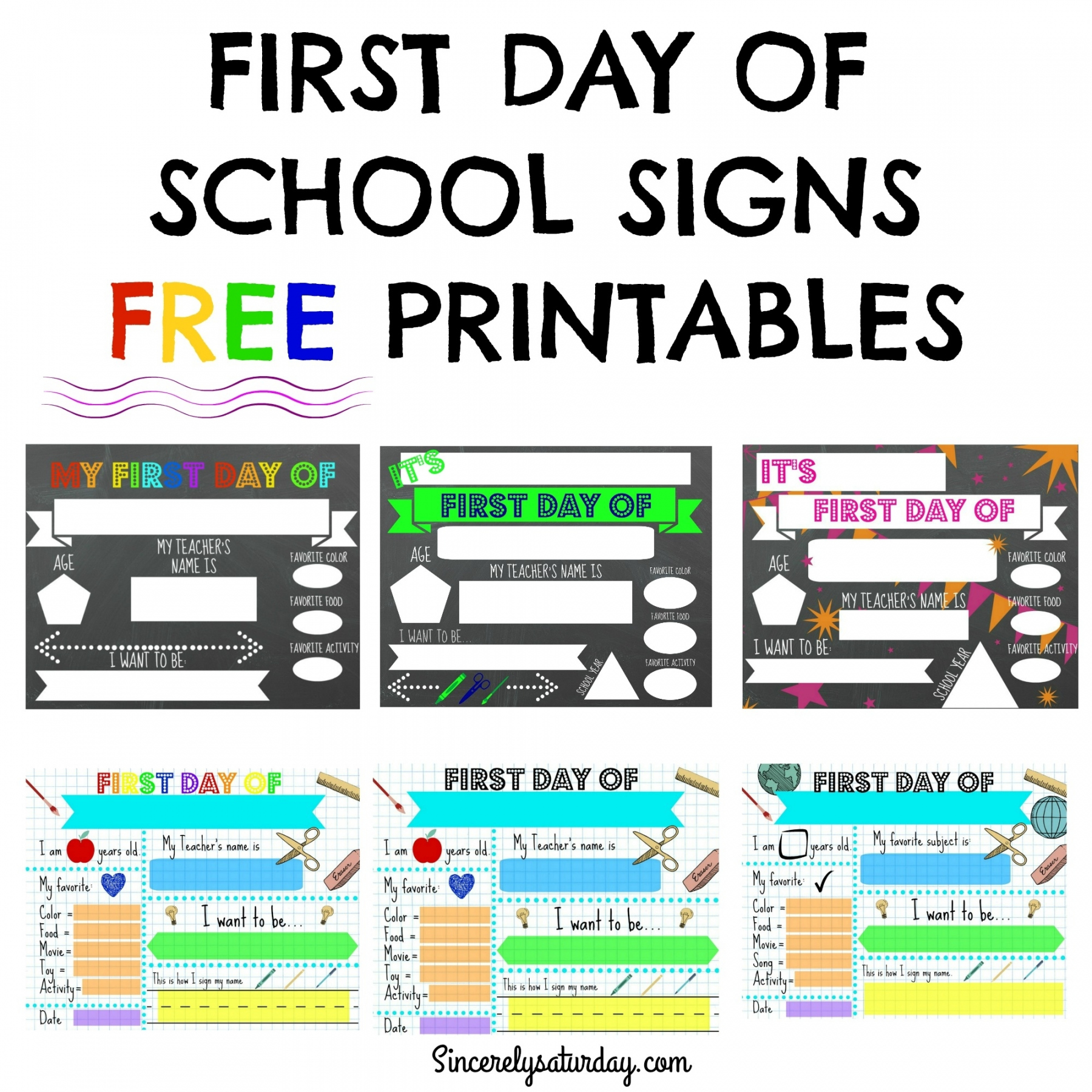 Free Printable First Day of School Sign - Printable - FREE PRINTABLE FIRST DAY OF SCHOOL SIGNS - Sincerely Saturday