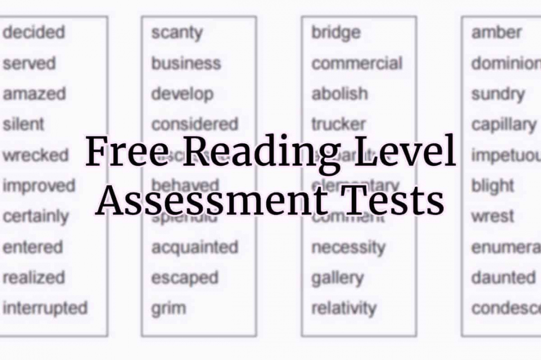 Free Printable Grade Level Assessment Test - Printable - Reading Level Tests for Calculating Grade, Competency, & Level