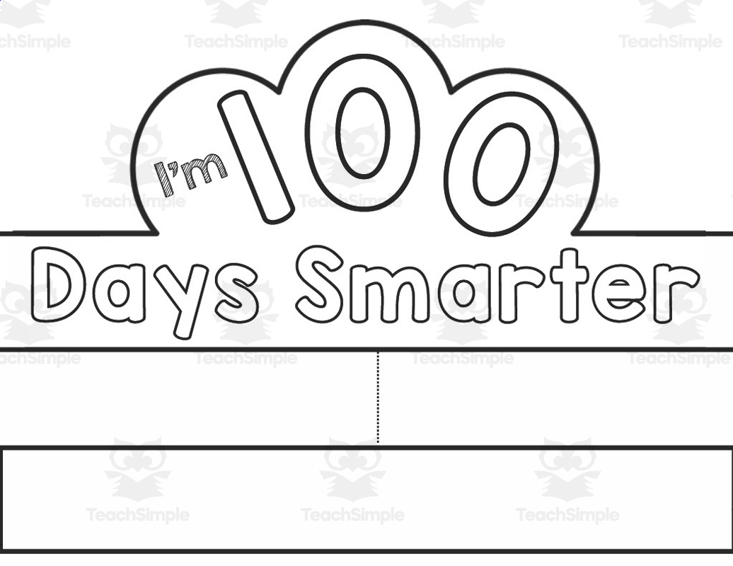 100 Days Smarter Crown with Free Printable 100 Day Crown