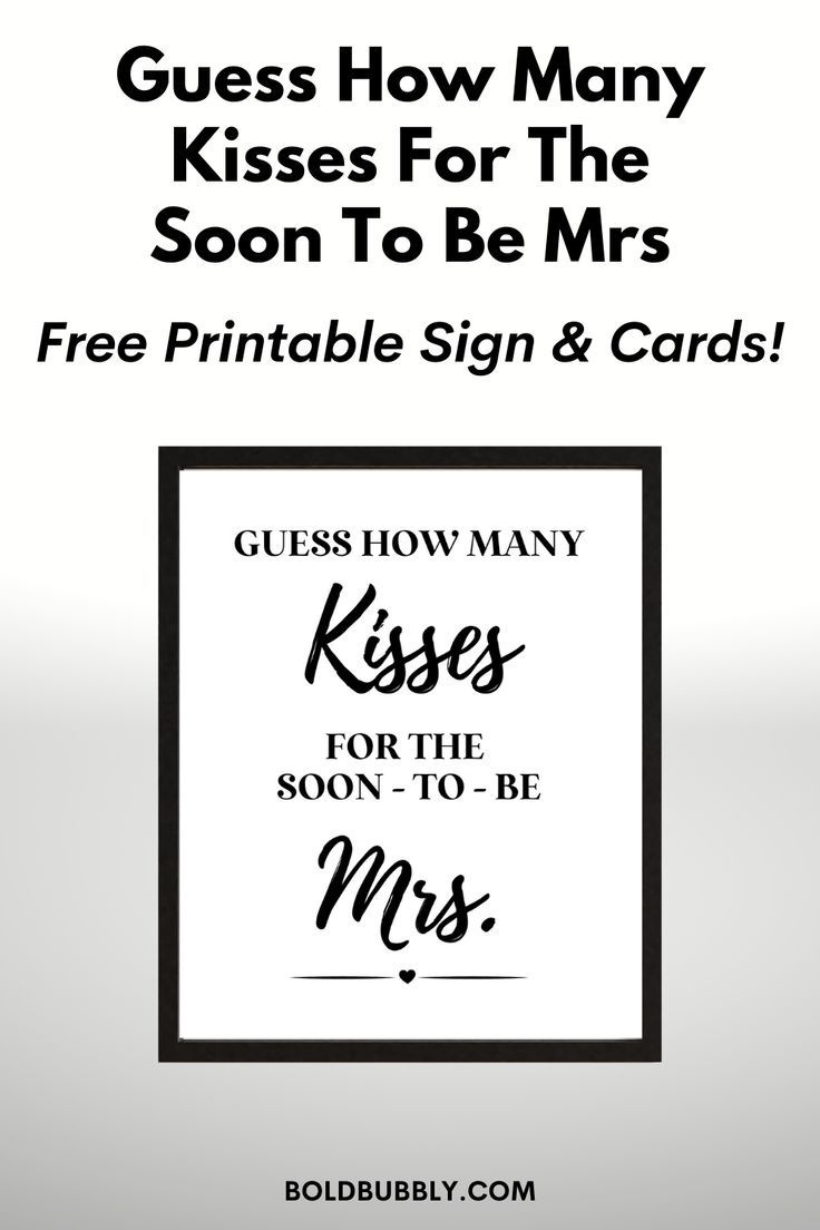 Best Free Printable Guess How Many Kisses For The Soon To Be Mrs in How Many Kisses For The Mrs Free Printable