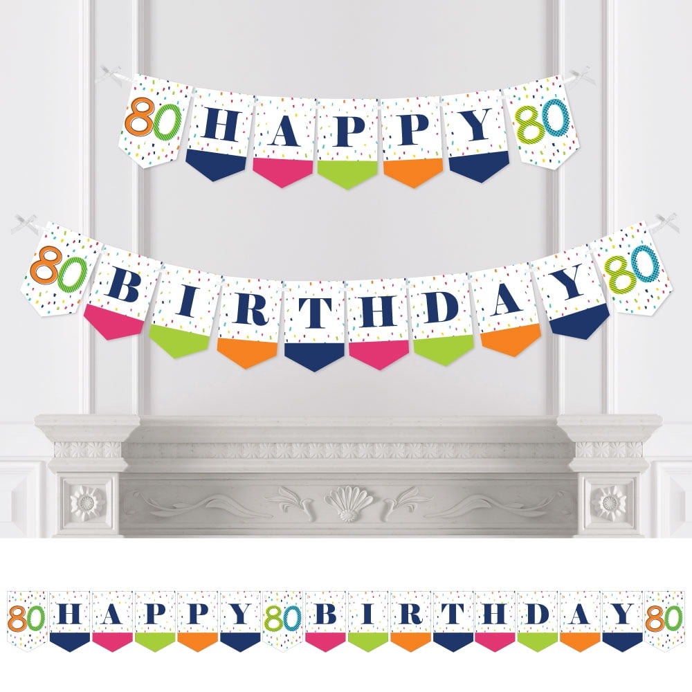Big Dot Of Happiness 80Th Birthday - Cheerful Happy Birthday throughout Free Printable 80th Birthday Banners