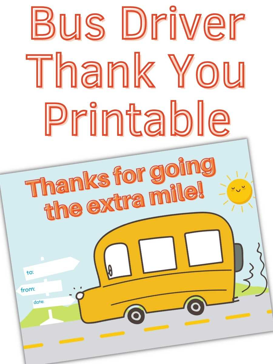 Bus Driver Thank You Printable - South Georgia Style inside Free Printable Thank You Bus Driver Cards