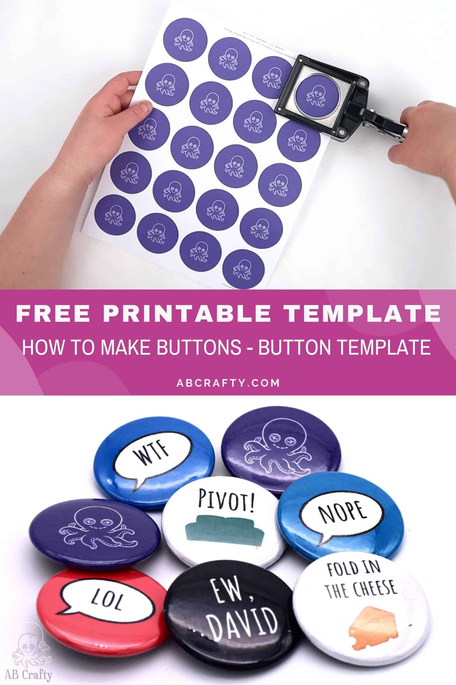 Button Template In 4 Sizes - Free Download - Ab Crafty intended for Free Button Making Templates
