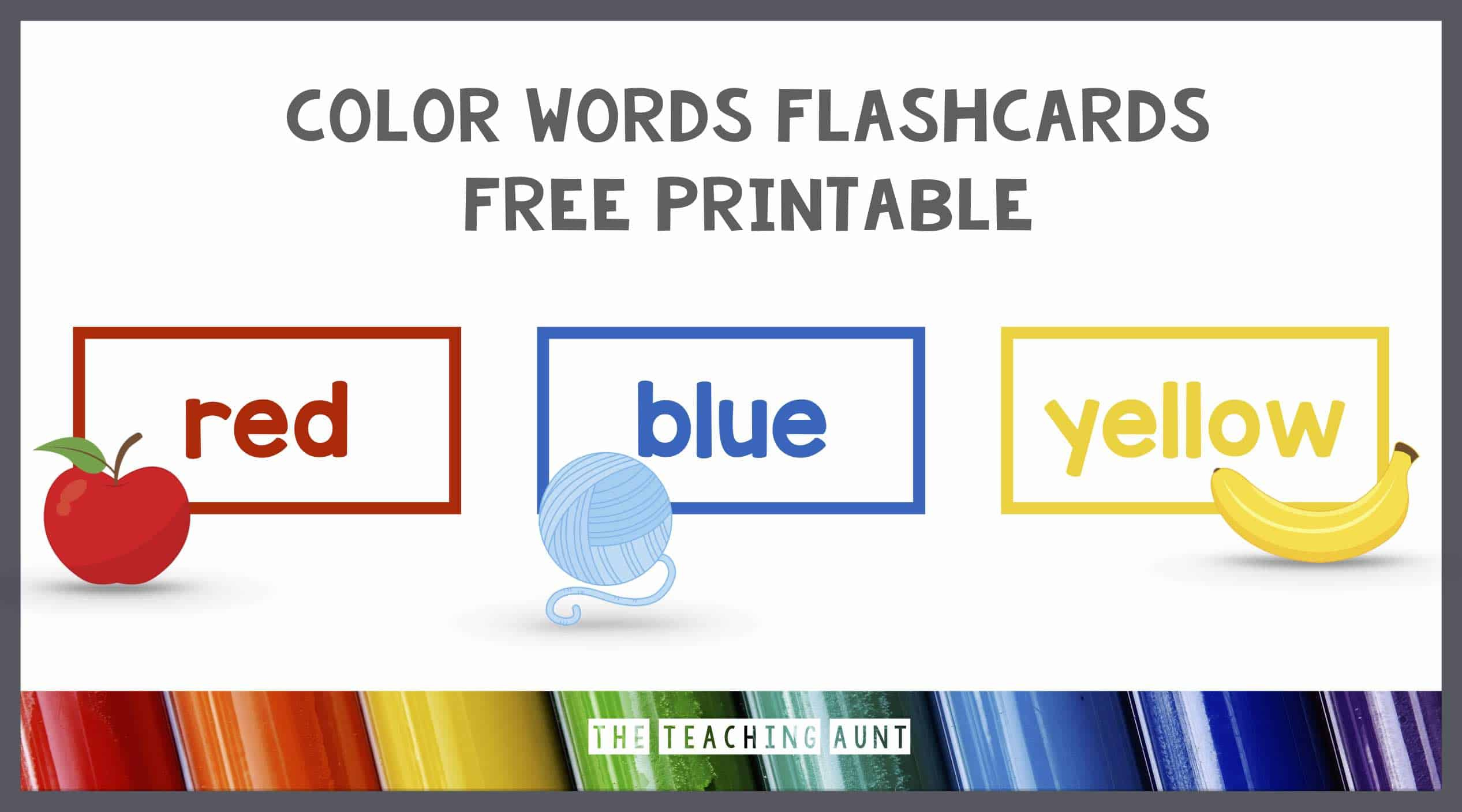 Color Words Flashcards Free Printable - The Teaching Aunt regarding Color Words Printable Free