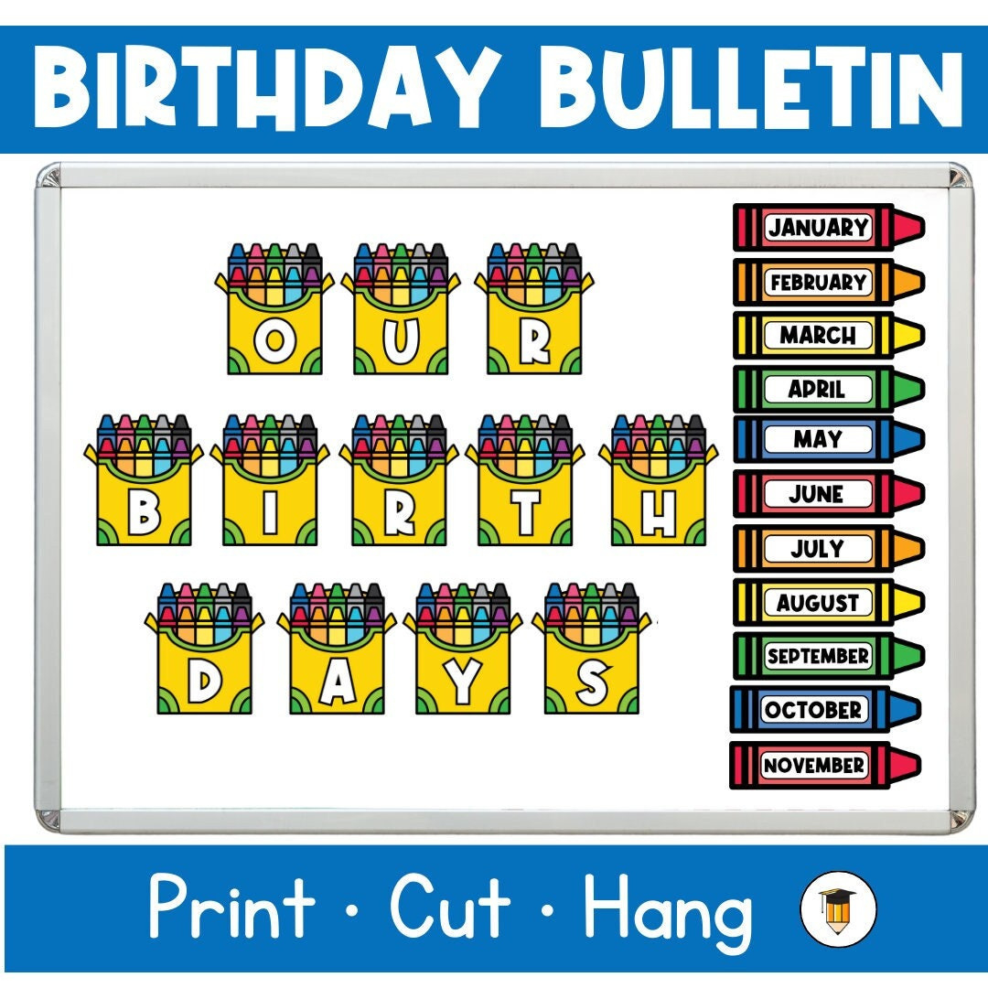 Crayon Birthday Bulletin | Class Birthdays | Birthday Display in Free Birthday Bulletin Board Printables