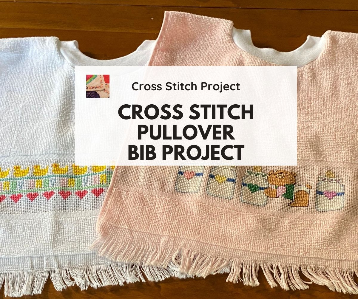Cross Stitch Pullover Bib Project Idea | Needlepointers for Free Printable Cross Stitch Patterns Bibs
