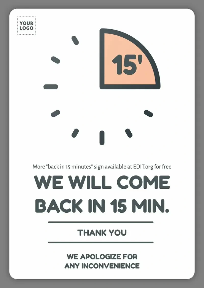 Edit Free Back In 5 Minutes Sign Templates throughout Free Printable Be Right Back Signs