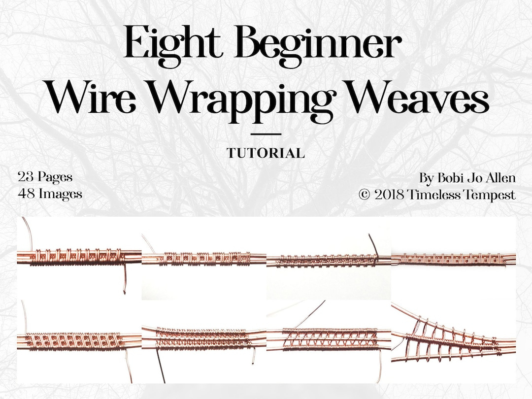 Eight Beginner Wire Wrapping Weaves | Three 2 Wire Weaves, And with Free Printable Wire Weave Patterns