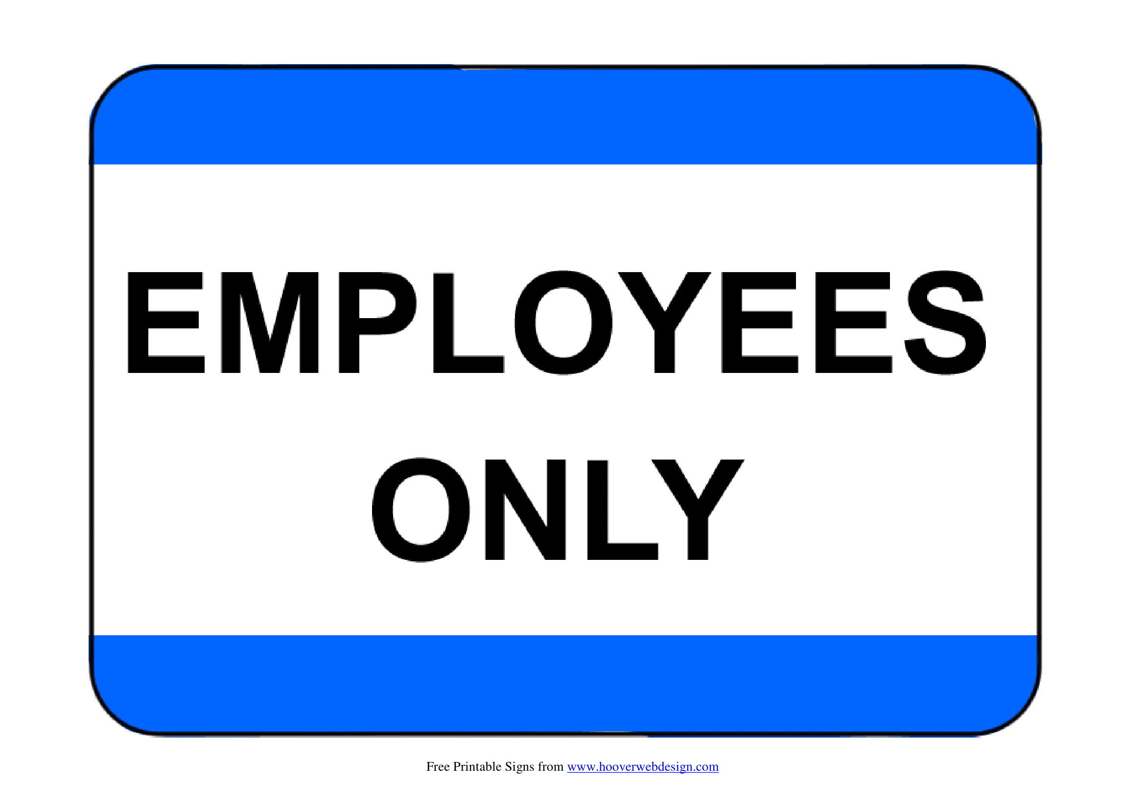 Employee Only Sign Printable - Printable Party Favors throughout Employees Only Sign Printable Free