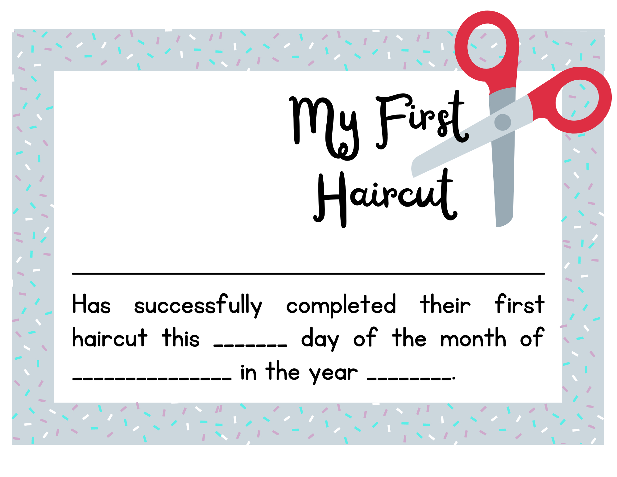 First Haircut + Free First Haircut Certificate Printable intended for Free Printable 1St Haircut Certificate