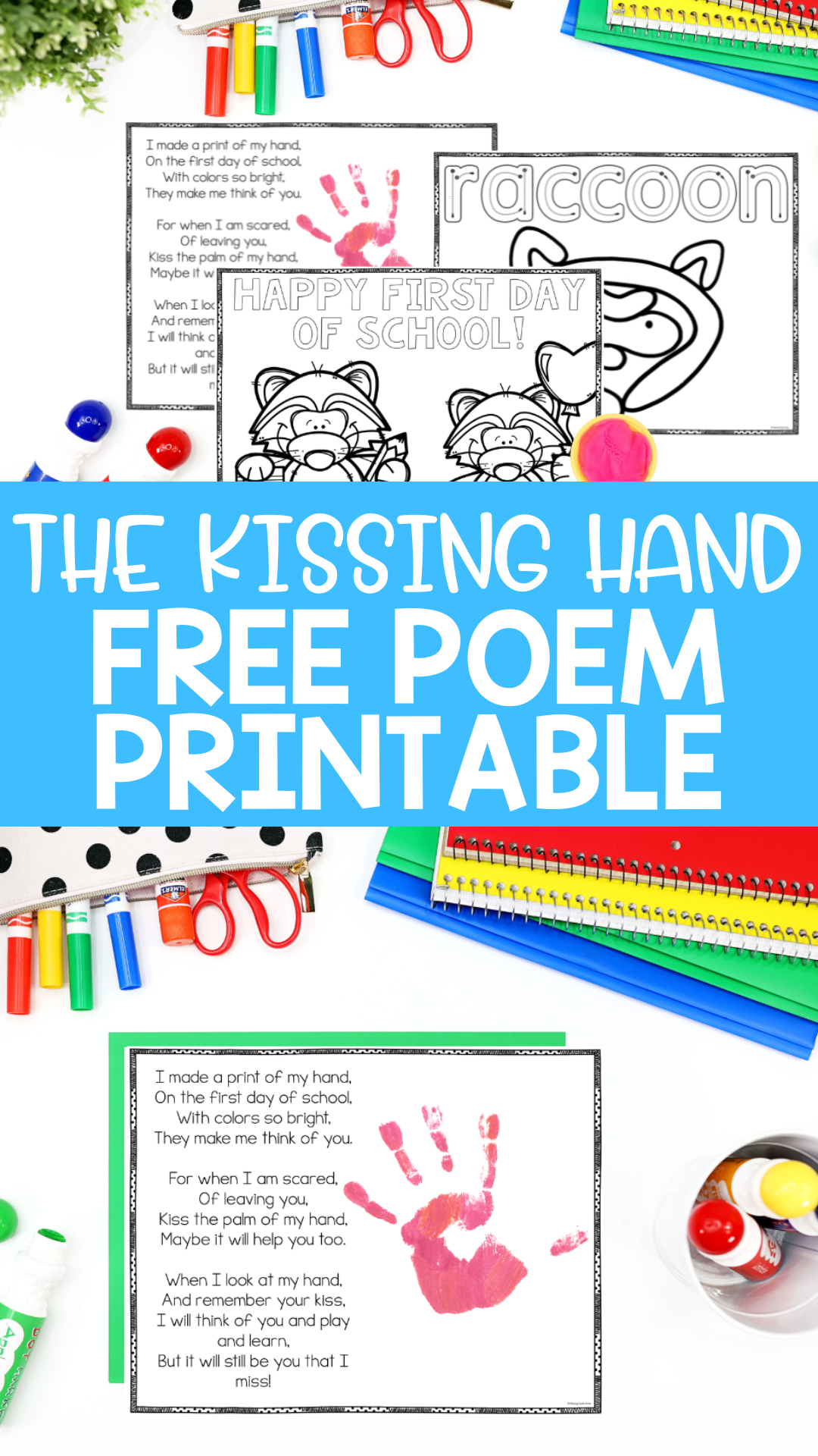 Free Kissing Hand Poem Printable For The First Day - Missing Tooth with Free Kissing Hand Poem Printable