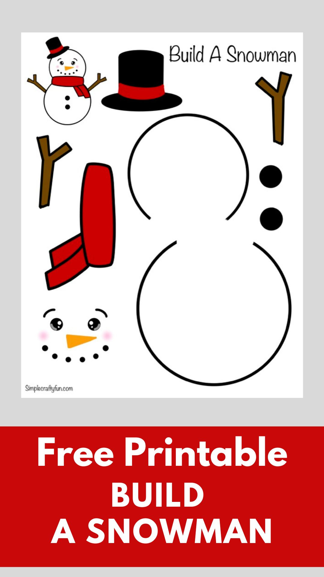 Free Printable Build A Snowman For Kids - in Free Printable Snowman Face Patterns