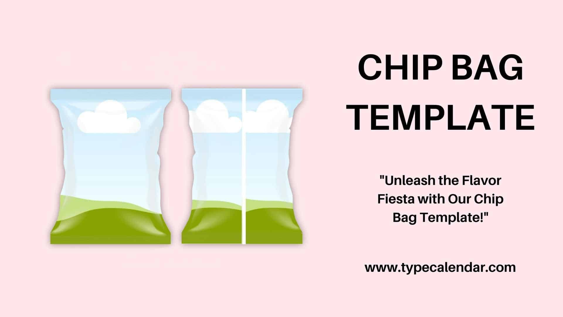 Free Printable Chip Bag Templates [Pdf, Word] Size inside Chip Bag Templates Free