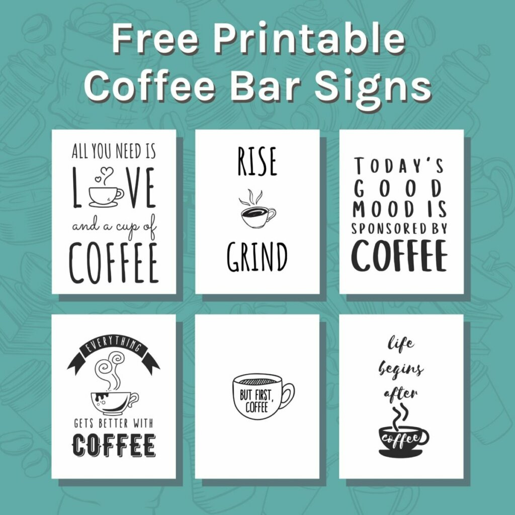 Free Printable Coffee Bar Signs/Fridge Magnets - Home Grounds regarding Free Printable Signs