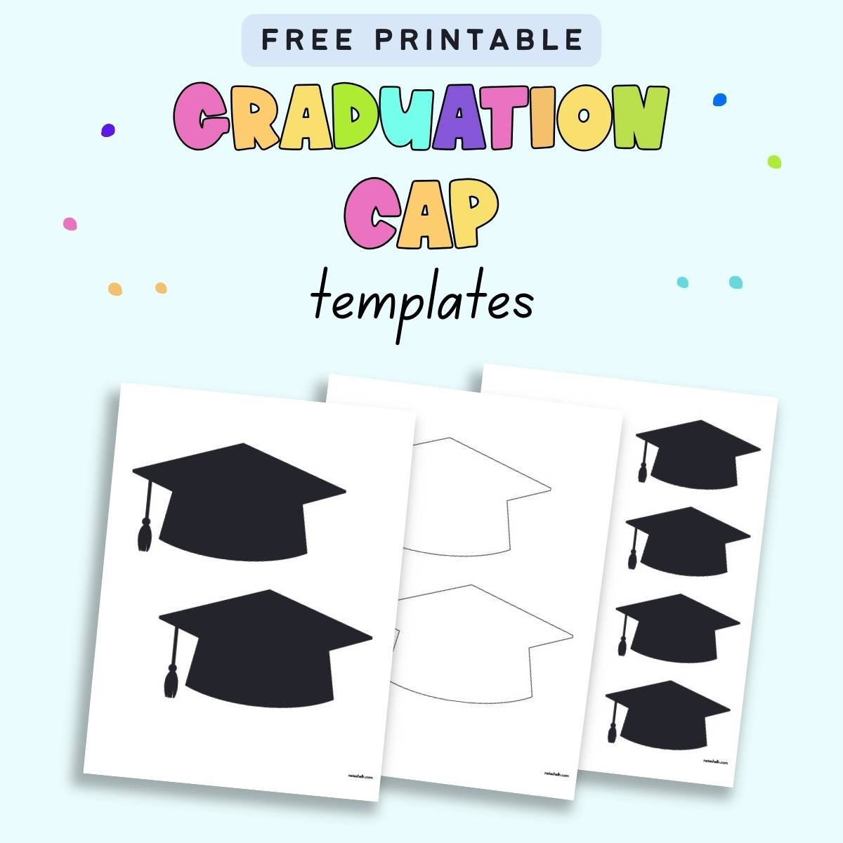 Free Printable Graduation Cap Templates - The Artisan Life for Graduation Cap Template Free