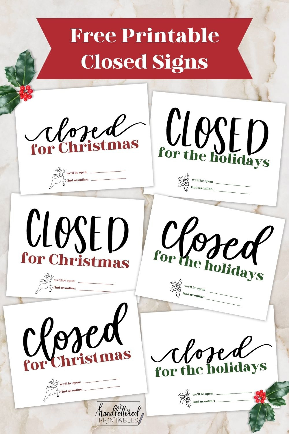 Free Printable Holiday Closed Signs (+ Christmas Version) - Hand intended for Free Printable Closed Signs