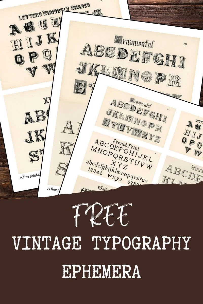 Free Vintage Typography Printables - Design An Art Journal Page intended for Free Printable Old Western Alphabet Stencils Templates