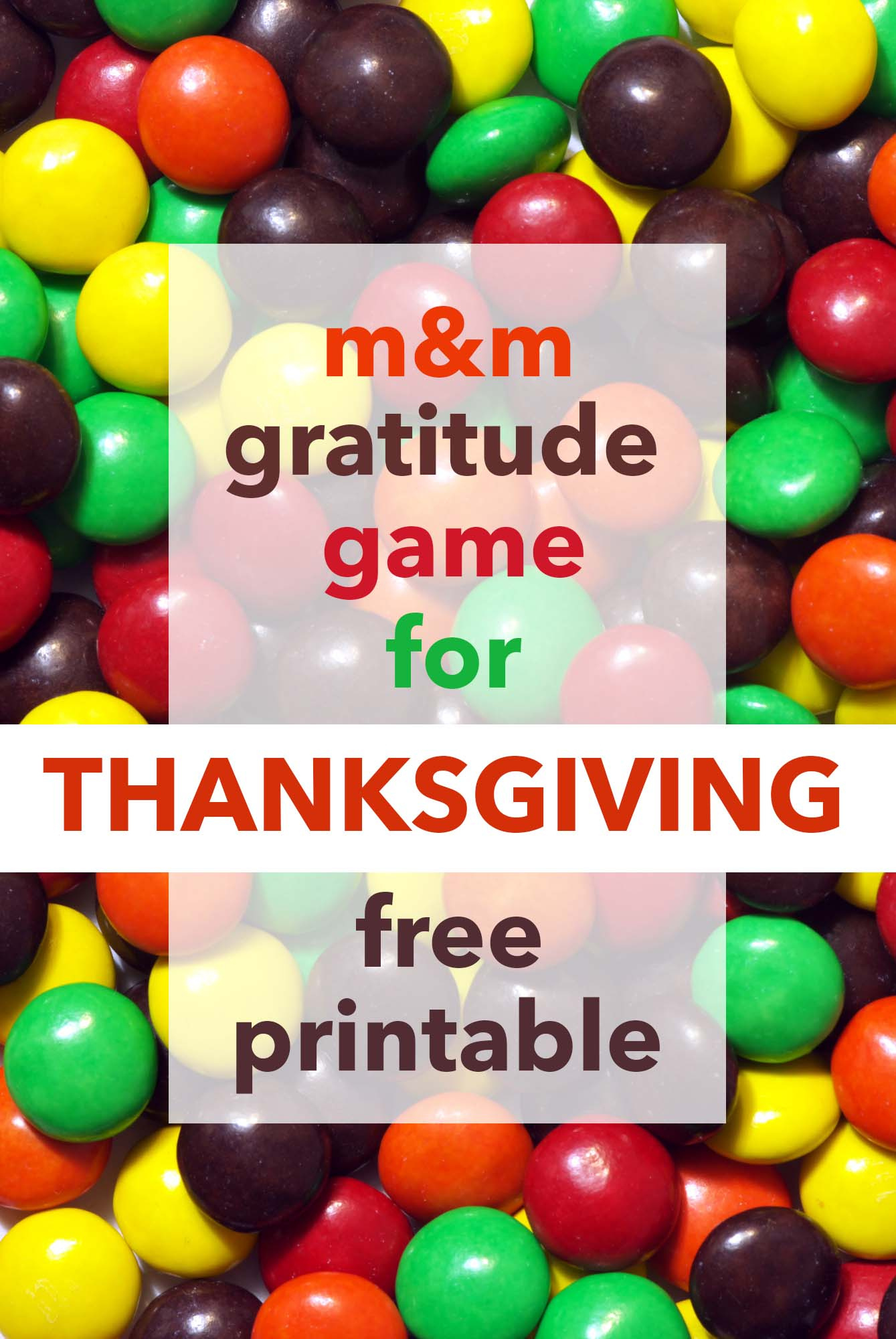 Fun Thanksgiving Gratitude Activity: Free Printable - Overstuffed Life pertaining to Free Printable Mm Game