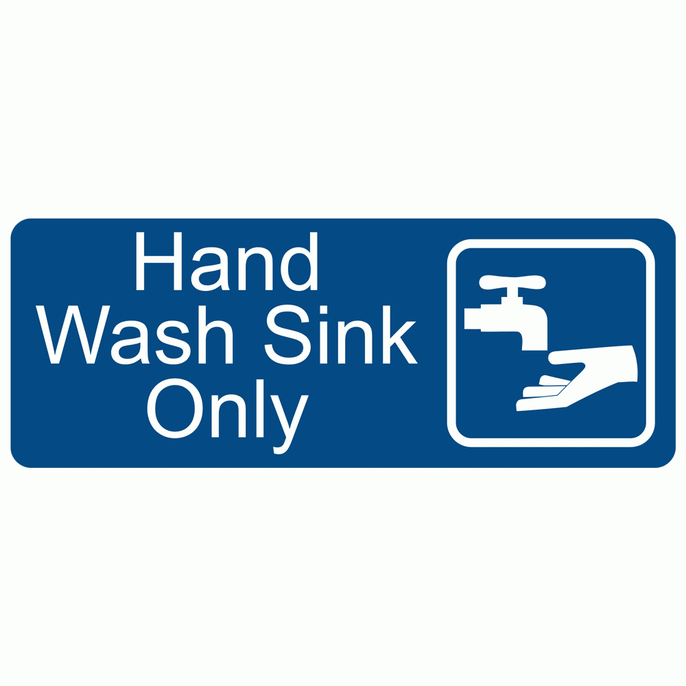 Hand Wash Sink Only Engraved Sign Egre-372-Sym-Whtonblu Hand Washing intended for Free Printable Hand Washing Sink Only Sign
