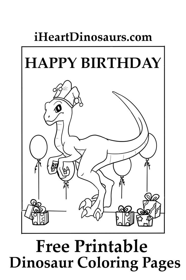 Happy Birthday Dinosaur Coloring Sheet regarding Dinosaur Birthday Card Printable Free