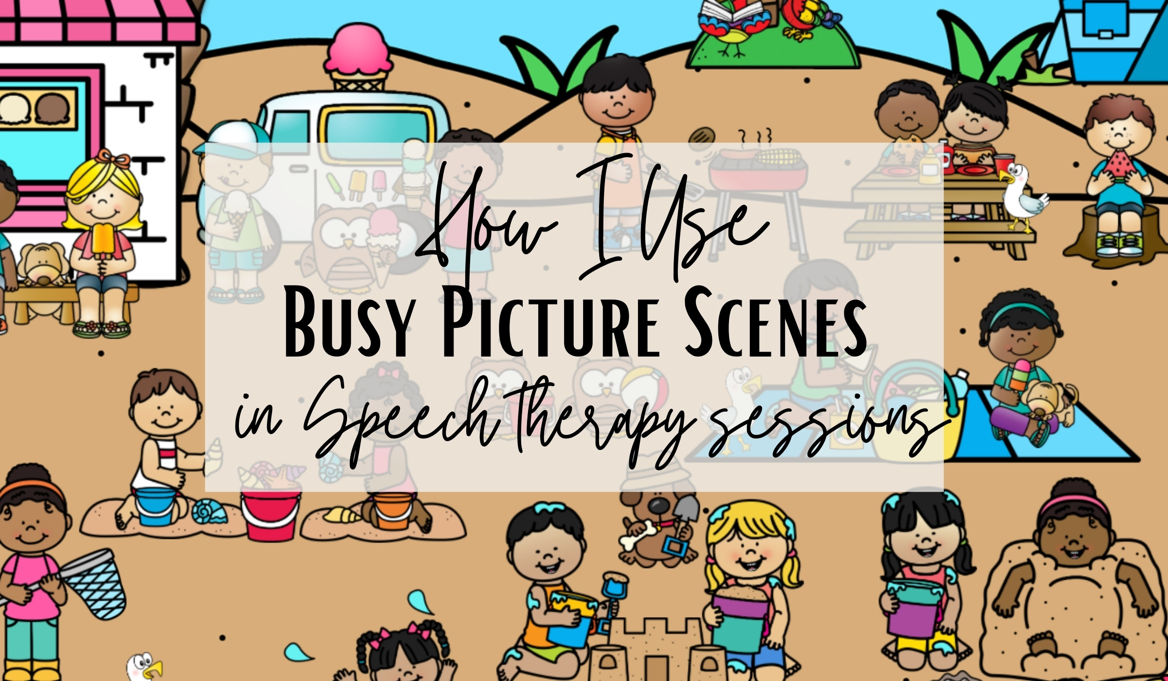How I Use Busy Picture Scenes In Speech Therapy Sessions throughout Free Printable Picture Scenes For Speech Therapy