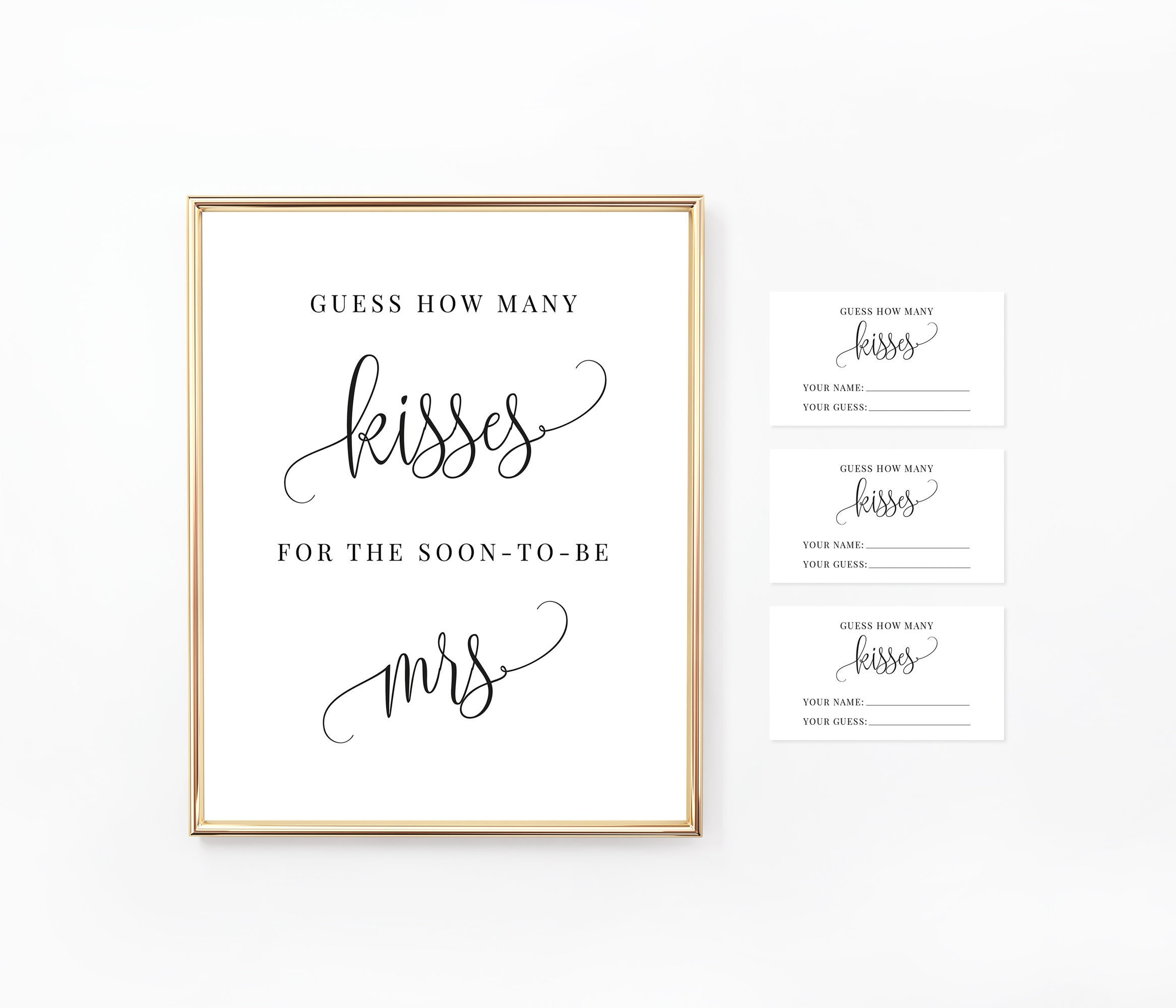 How Many Kisses For The Soon To Be Mrs Sign And Cards | Wedding intended for How Many Kisses For The Mrs Free Printable