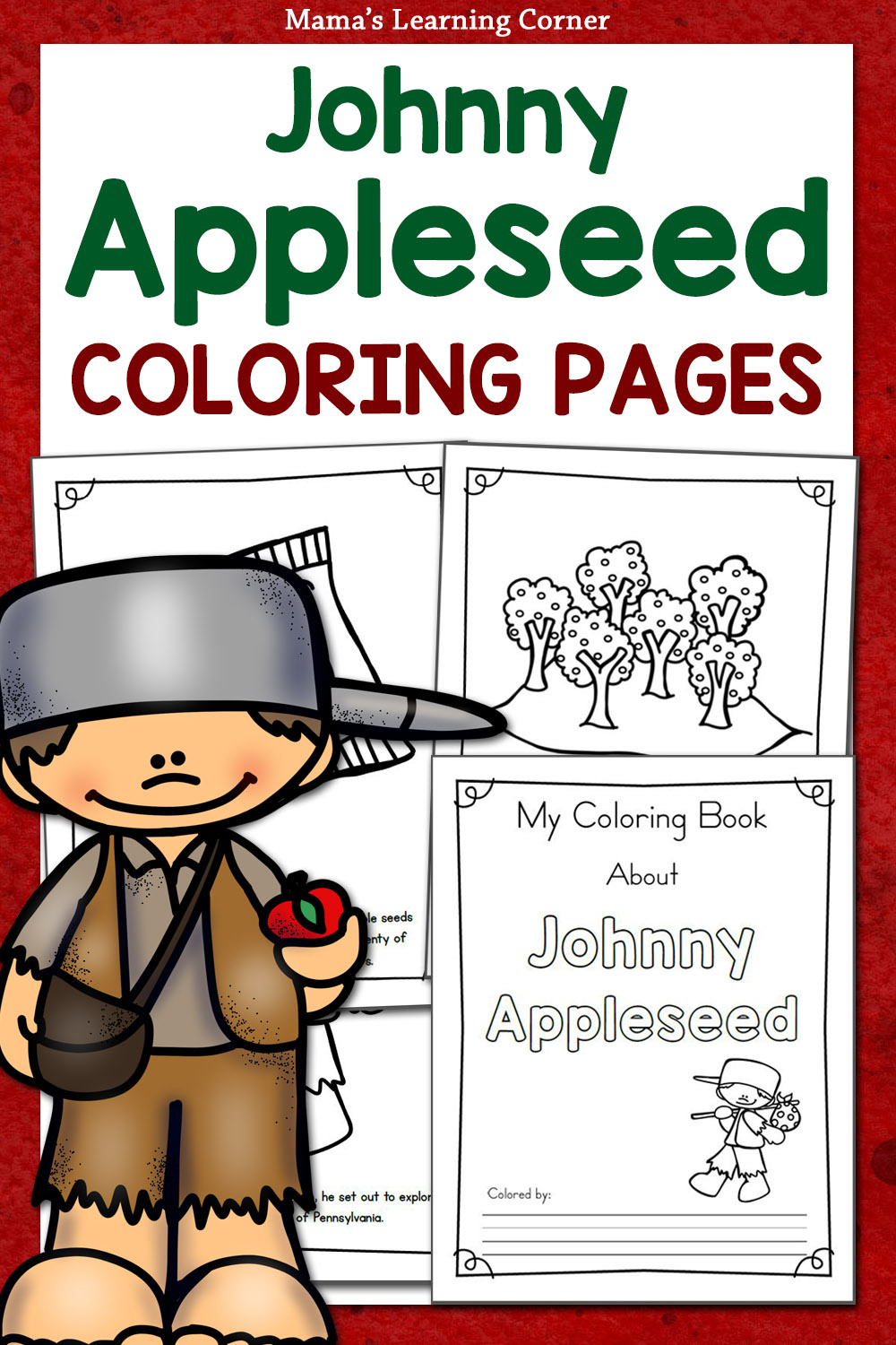 Johnny Appleseed Coloring Pages - Mamas Learning Corner with regard to Free Johnny Appleseed Printables