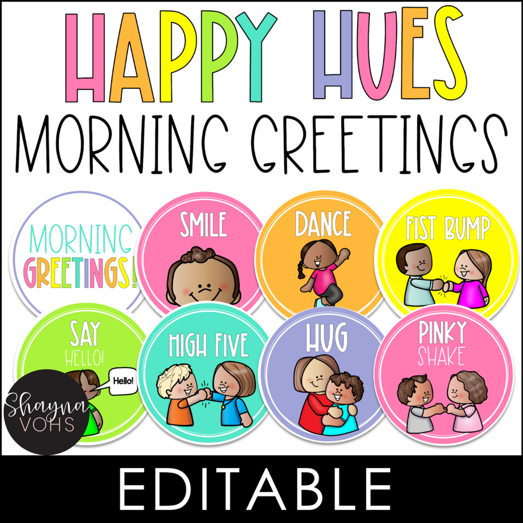 Morning Greeting Choices To Start The Day - Shayna Vohs pertaining to Free Printable Morning Greeting Signs