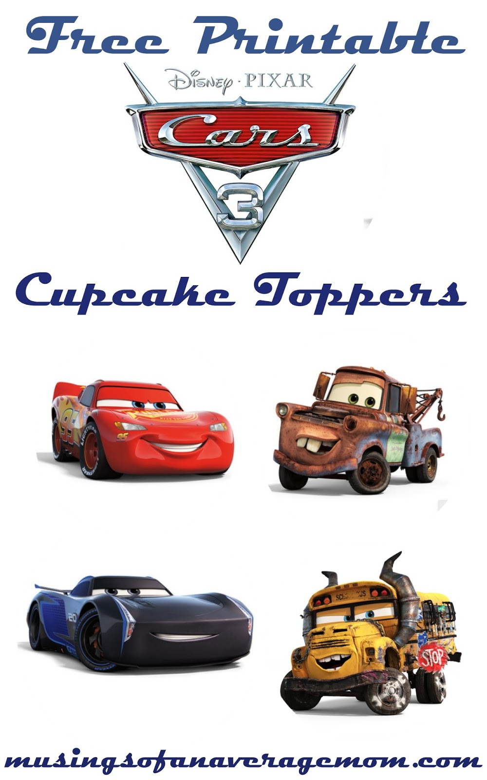 Musings Of An Average Mom: Cars 3 Party within Free Printable Cars Cake Toppers