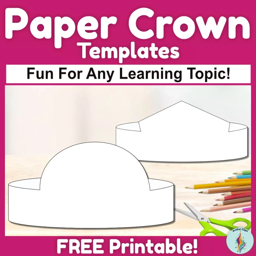 Paper Crown Template Set For Kindergarten Crafts - Free in Free Printable Paper Hat Patterns