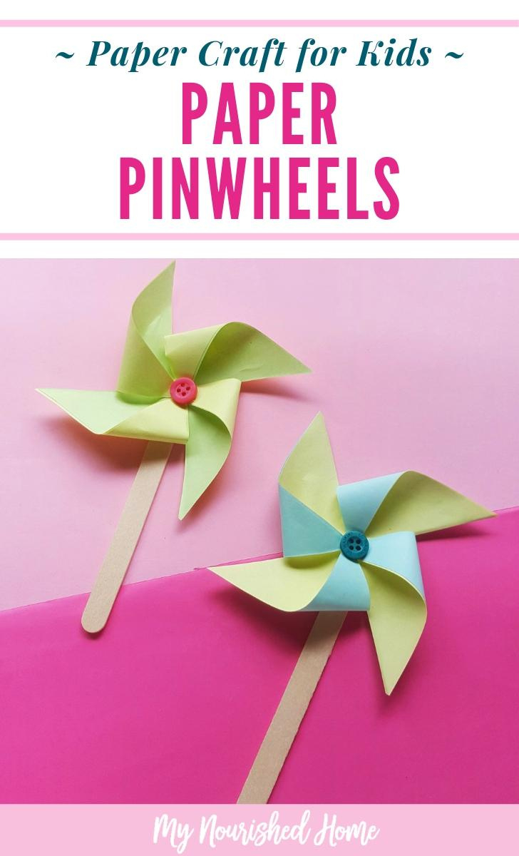 Paper Pinwheel Craft For Kids | My Nourished Home throughout Free Printable Pinwheel Pattern