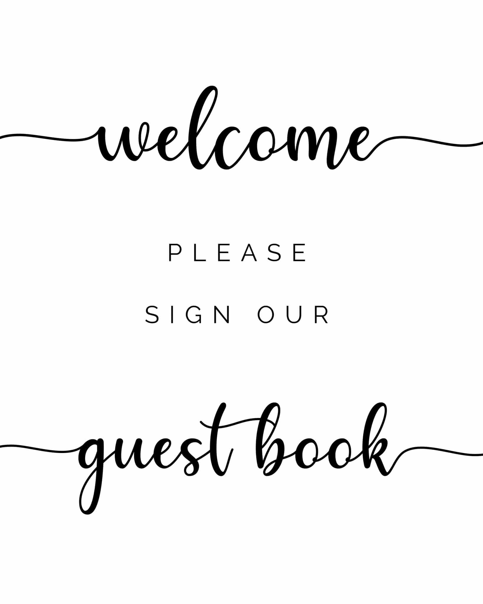 Please Sign Our Guestbook - Free Printable - Tulamama pertaining to Free Guest Book Printable