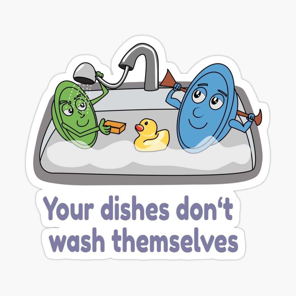 Please Wash Your Dishes&amp;quot; Art Board Print For Saleprofhelix24 regarding Free Printable Wash Your Dishes Sign