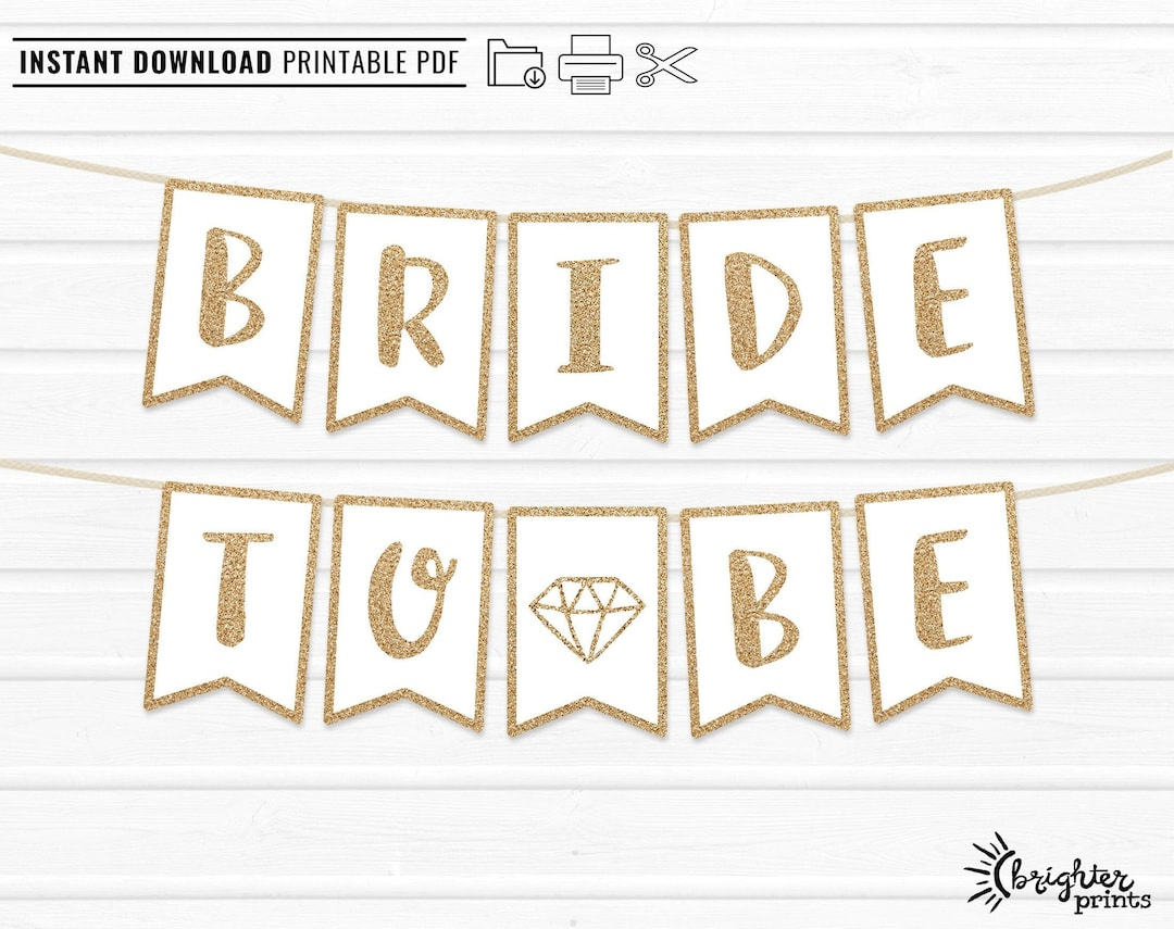 Printable Bride To Be Banner Sofortiger Download - Diy Download inside Free Printable Bride to Be Banner