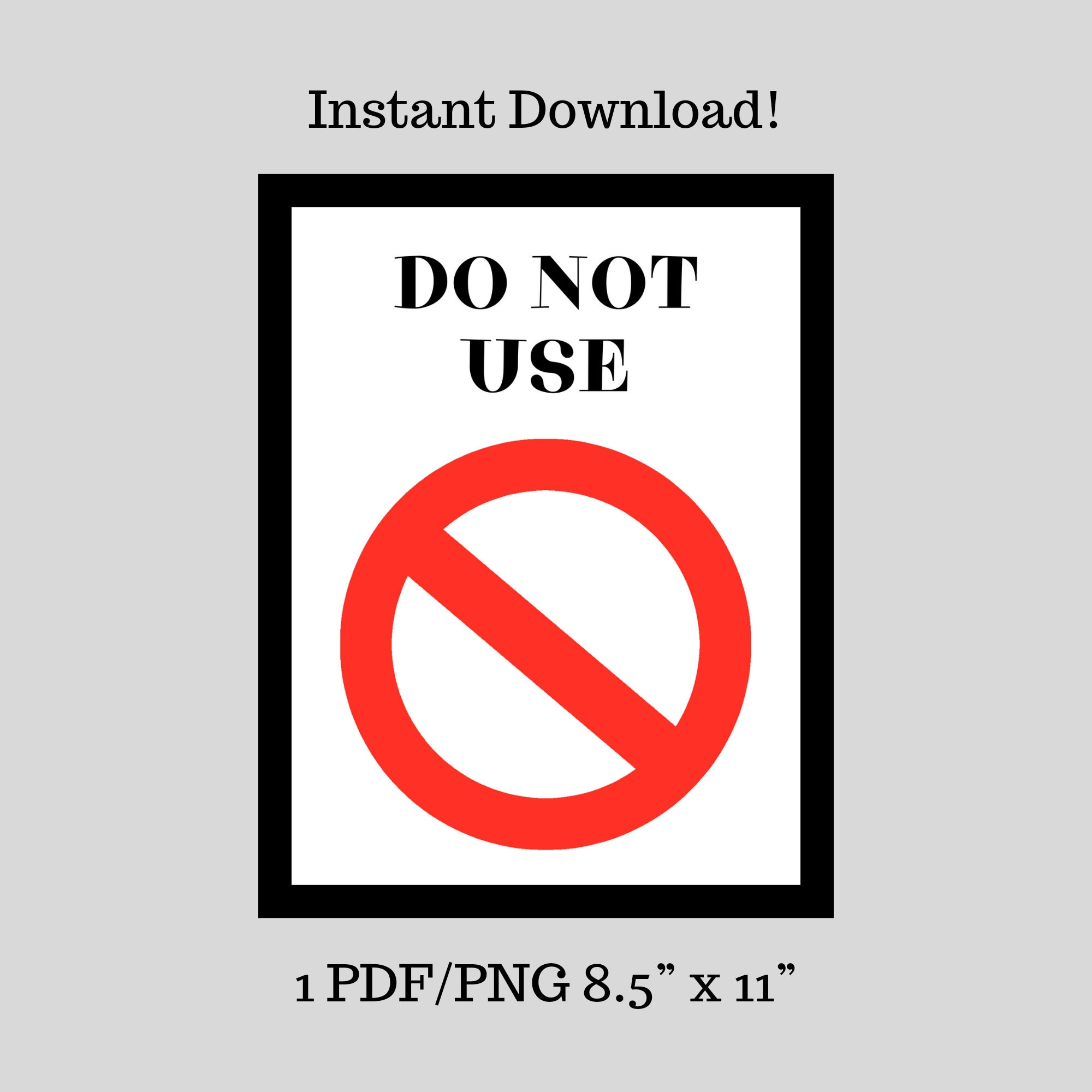 Printable Do Not Use | Do Not Use Sign | Don&amp;#039;T Use Sign | Digital in Free Printable Do Not Use Signs