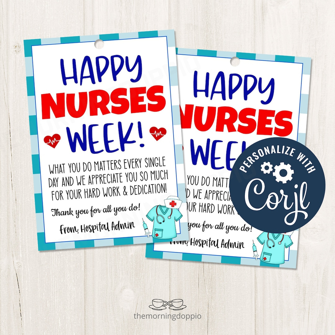 Printable/Editable Happy Nurses Week Gift Tag For Nurse regarding Free Printable Nurses Week Tags