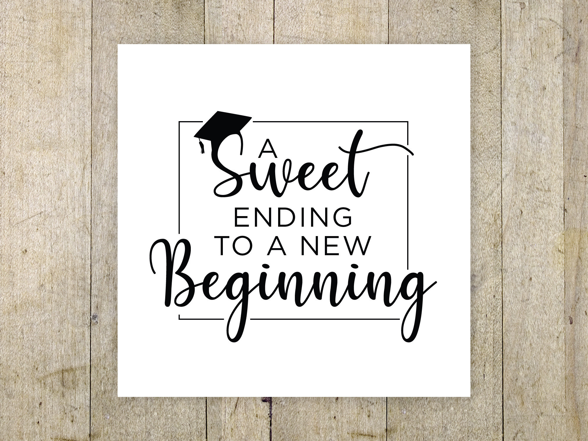 Printable Graduation Card, A Sweet Ending To A New Beginning, New in A Sweet Ending To A New Beginning Graduation Free Printable