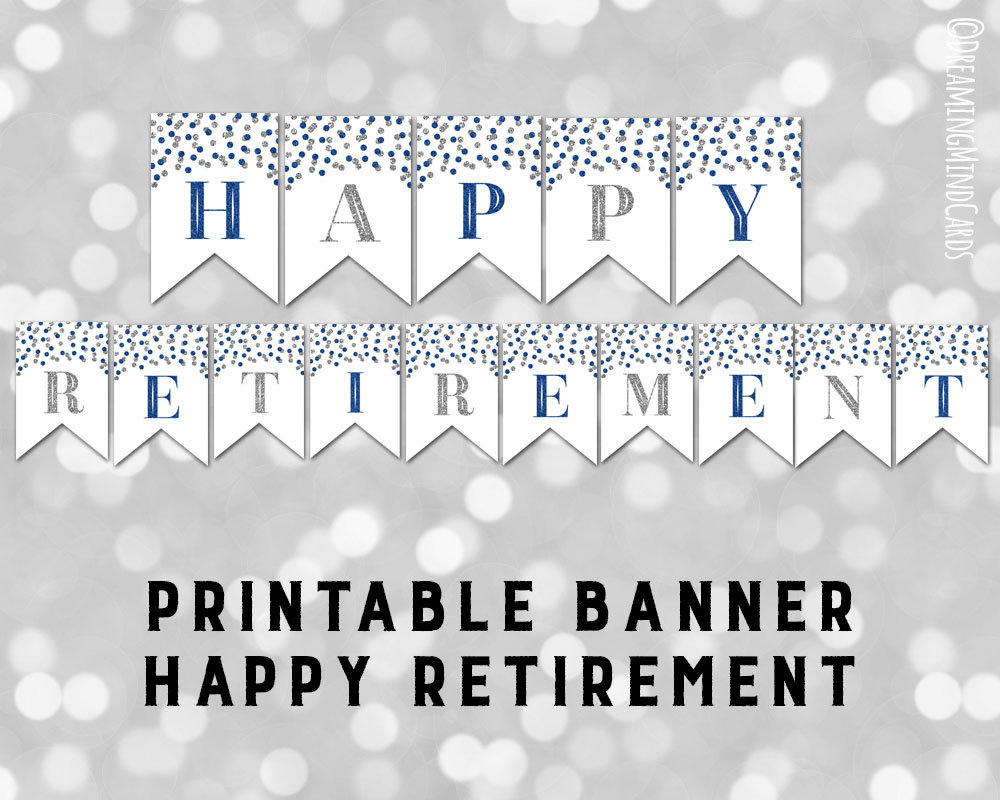 Printable Happy Retirement Banner Dark Blue Silver Confetti with regard to Free Printable Happy Retirement Banner