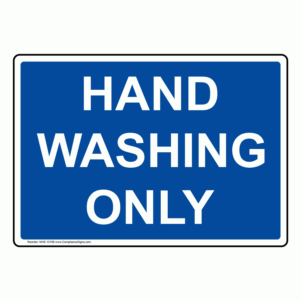Rectangle Blue Hand Washing Only Sign Or Label intended for Free Printable Hand Washing Sink Only Sign