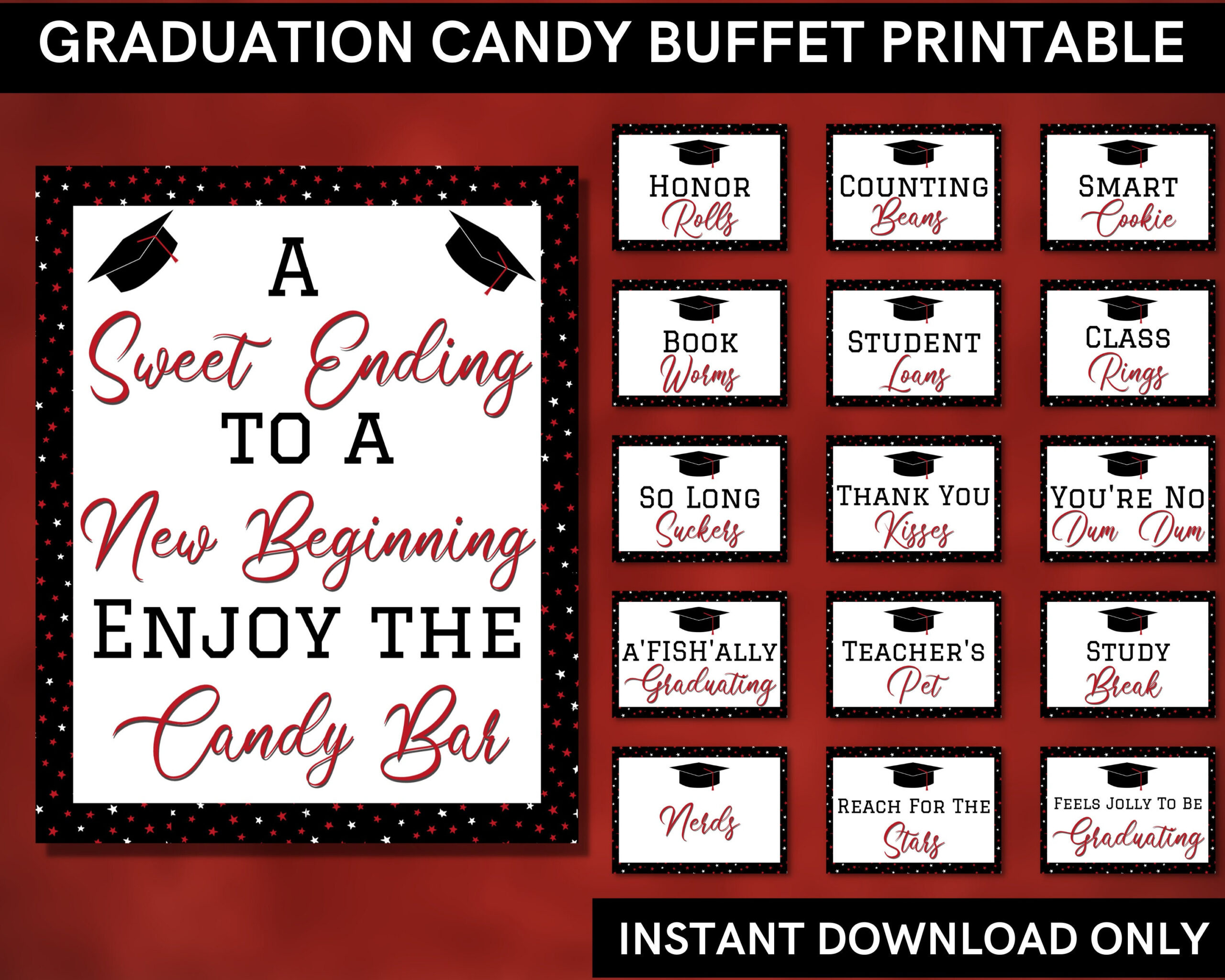 Red And Black Graduation Candy Buffet Signs Printable- Grad Party with regard to Graduation Candy Buffet Free Printables