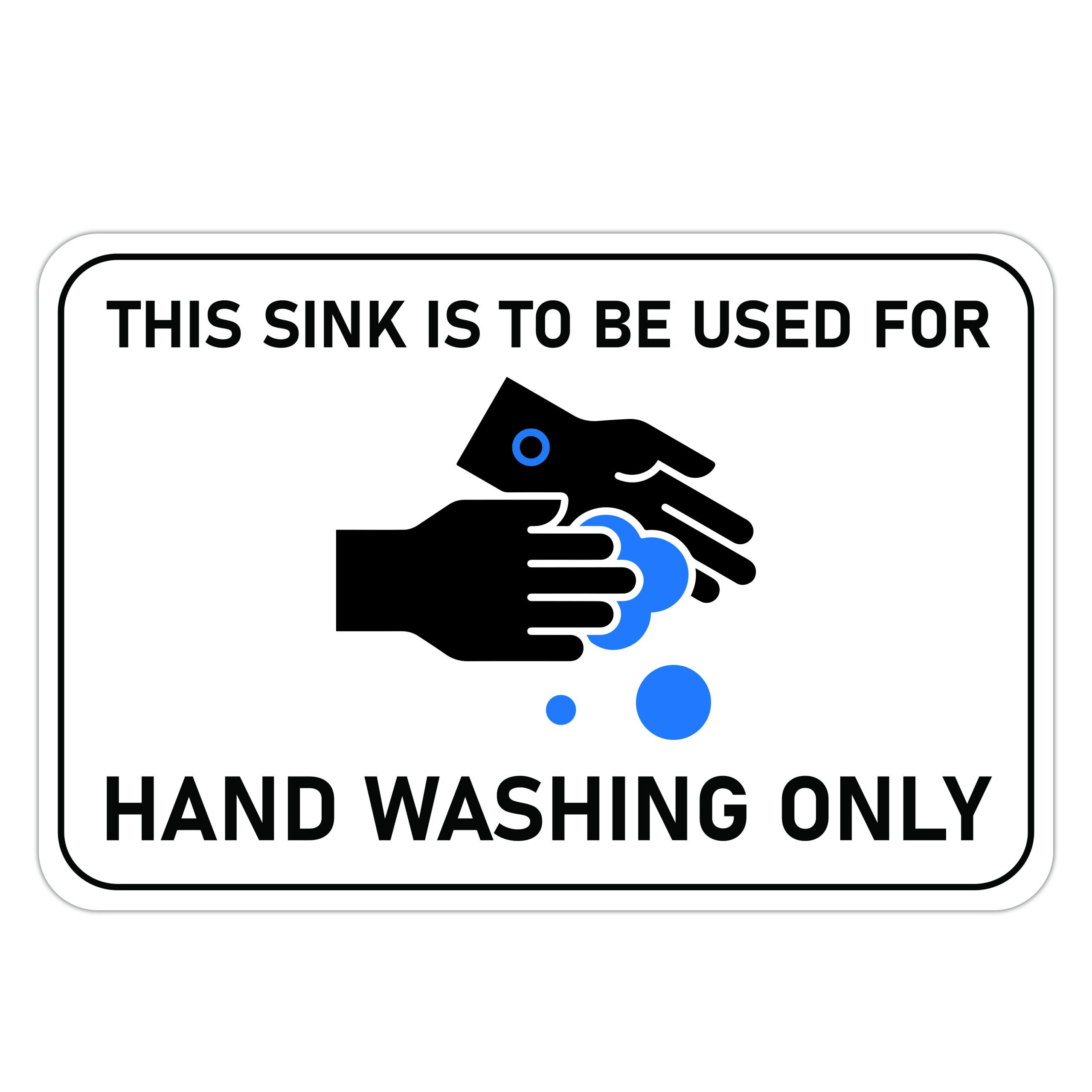 Sink For Hand Washing Only - American Sign Company pertaining to Free Printable Hand Washing Sink Only Sign