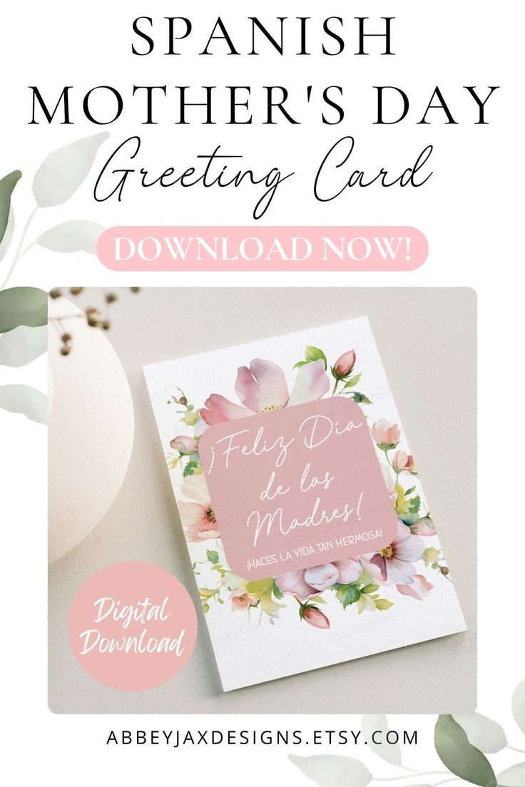 Spanish Mother&amp;#039;S Day Card, Printable Mother&amp;#039;S Day Card, Feliz Dia pertaining to Free Spanish Mothers Day Cards Printable