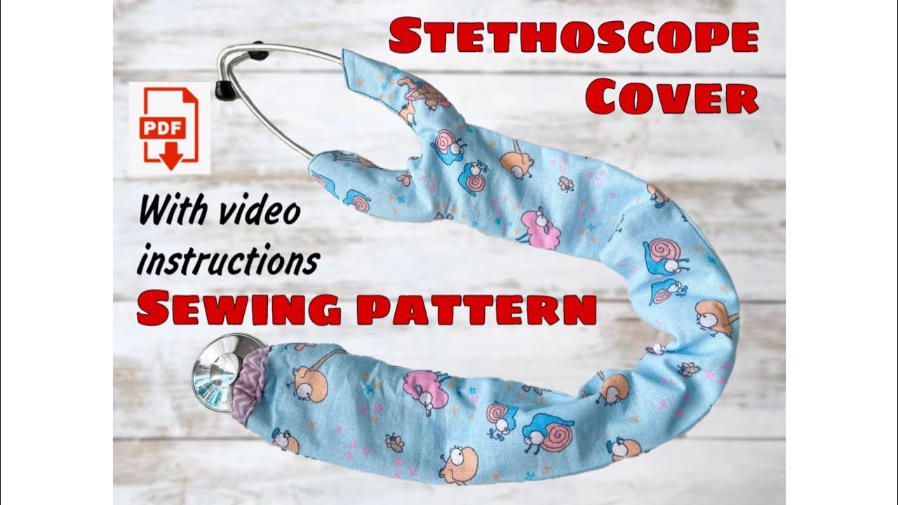Stethoscope Cover Sewing Instructions pertaining to Printable Stethoscope Cover Pattern