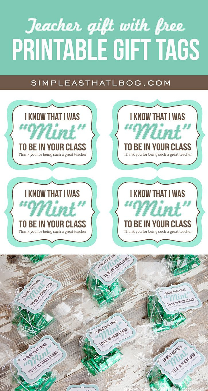 Teacher Gift Idea And Free Printable &amp;#039;Mint To Be&amp;#039; Gift Tags in Mint To Be Free Printable