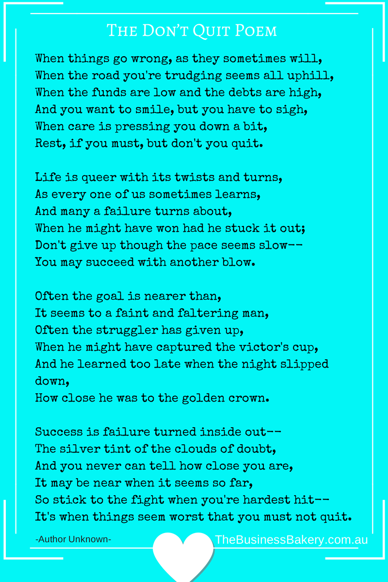 The Don&amp;#039;T Quit Poem - The Business Bakery - Julia Bickerstaff in Free Printable Don T Quit Poem