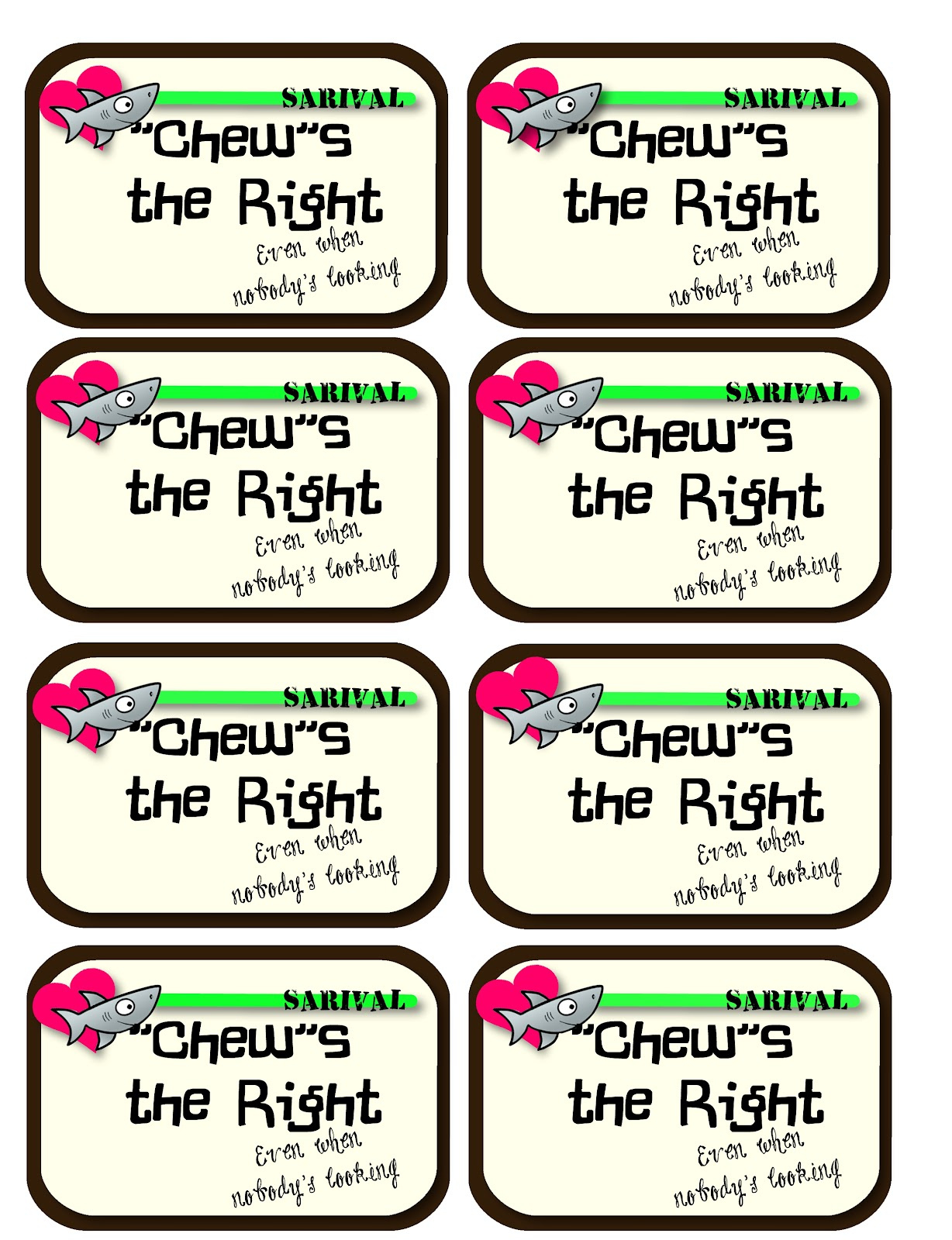 The Sew*Er, The Caker, The Copycat Maker: &amp;quot;Chews&amp;quot; The Right with Chews The Right Printable Free