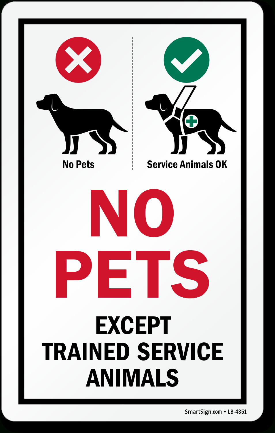 Use This Glass Decal To Keep Pets At Bay And Welcome Trained Service Animals Including Guide Dogs Inside Your Facility. - Clear Symbols Break for Free Printable Service Animal Signs