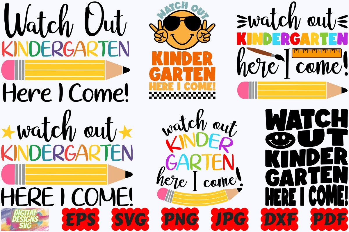 Watch Out Kindergarten Grade Here I Come Svg | Kindergarten in Watch Out Kindergarten Here I Come Printable Free