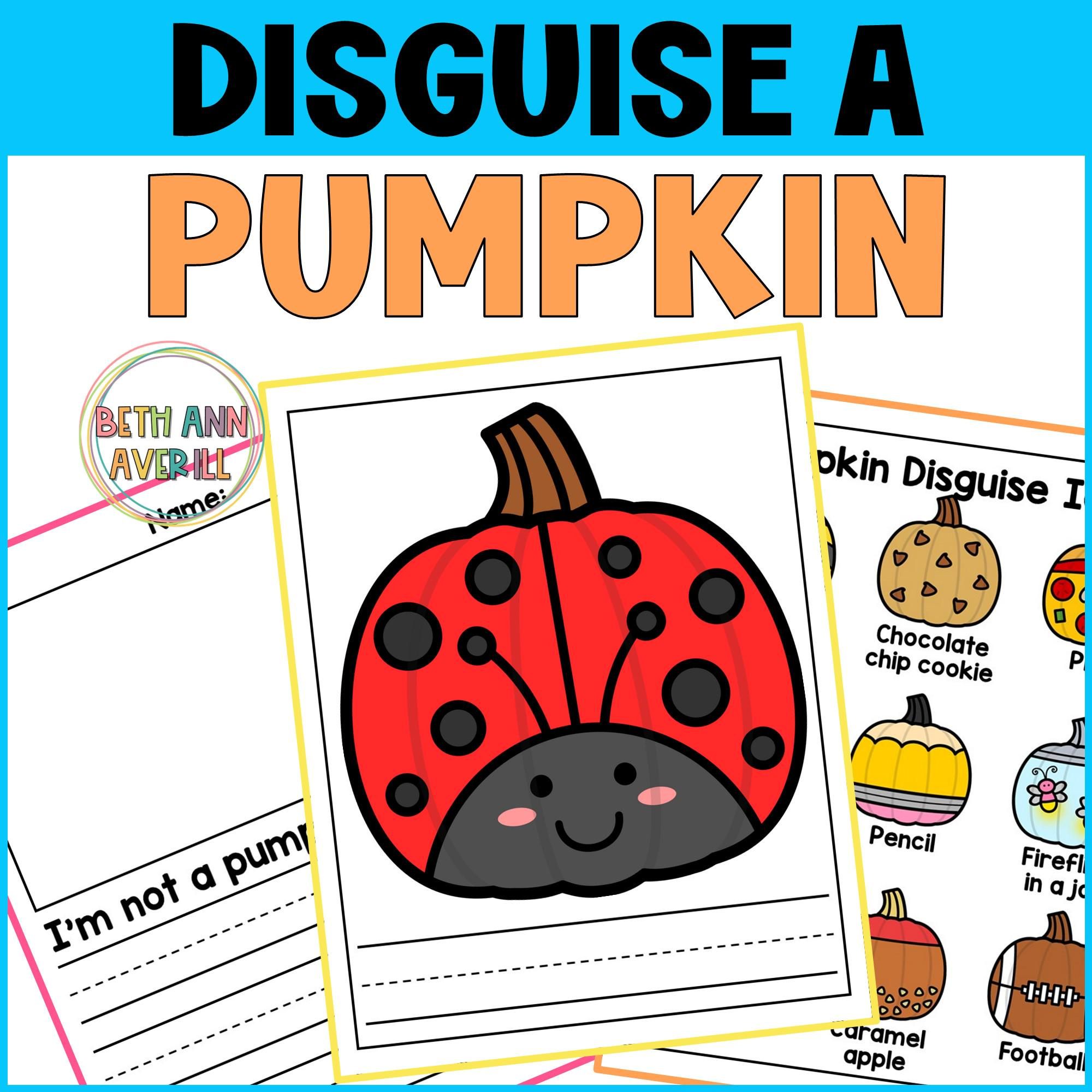 Disguise A Pumpkin Craft Activity For Halloween Bulletin Board throughout Disguise A Pumpkin Printable